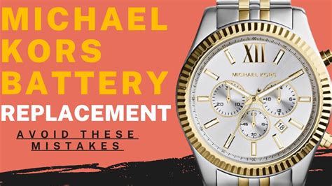 Michael Kors Watch Battery Replaceme